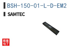 BSH-150-01-L-D-EM2