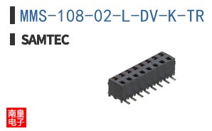 MMS-108-02-L-DV-K-TR