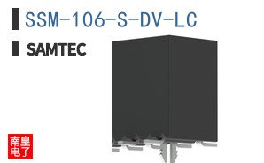 SSM-106-S-DV-LC